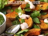 Roasted Squash with Chilli Yogurt and Cilantro Sauce