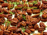 Sweet & Spicy Honey-Sriracha Roasted Pecans w/ Fresh Rosemary