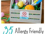 35 Allergy Friendly Easter Basket Ideas