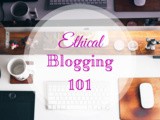 Ethical Blogging 101