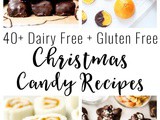 Gluten Free Dairy Free Christmas Candy Recipes