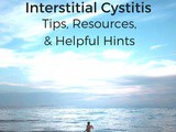 Interstitial Cystitis Resources and Helpful Tips