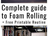 Ready to roll: complete guide to foam rolling and rolling routine