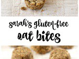 Sarah’s Gluten-Free Oat Bites (Vegan)
