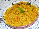 Kotthu parotta |Egg parotta |how to make kottu parotta | How to use left over parotta