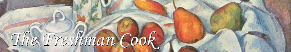 Very Good Recipes - The Freshman Cook