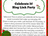 Celebrate It! Blog Link Party