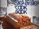 Cookbook Review...Better Homes and Gardens Complete Step-by-Step Cook Book
