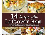 14+ Recipes for Leftover Ham
