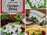 47 Ways to Make Chicken Salad