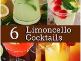 6 Lovely Limoncello Cocktails