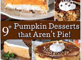 9 Favorite Pumpkin Desserts - That Aren't Pie