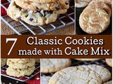 Cake Mix Versions of 7 Classic Cookie Favorites