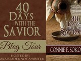 Book blast:  40 days with the savior by connie sokol