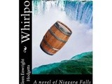 Book review:  whirlpool:  a novel of Niagara Falls  by  eileen enwright hodgetts