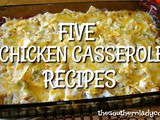 Five chicken casserole recipes