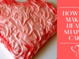 How to make a heart shaped cake