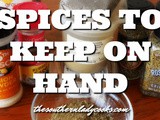 Spices to keep on hand