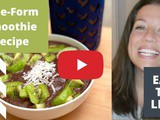 Free-Form Smoothie “Recipe” // Eat to Live // Nutritarian // Vegan // sos Free