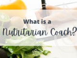 What is a Nutritarian Coach