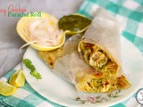 Chicken Paratha Roll (Pakistani Chicken Flatbread Wrap)