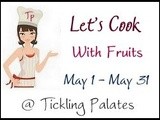 Announcing Let’s Cook #15 ~ With Fruits