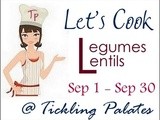Let’s Cook #19 ~ Legumes / Lentils