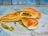 Calzones With Peas Filling Recipe| Yeast Bread Recipes