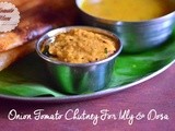 Onion Tomato Chutney Recipe| Side Dish For Idly Dosa