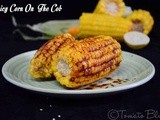 Spicy Corn On The Cob Recipe| Easy Snack Recipes