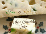 Green and Gold White Chocolate Fudge