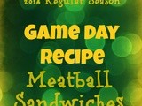 Meatball Sandwiches-Game Day Recipe