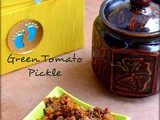 Green Tomato Pickle/Raw Tomato pickle