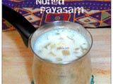 Nungu Payasam/Palm fruit kheer