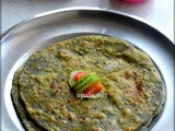 Palak Paratha/Spinach Paratha