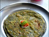 Palak Paratha/Spinach Paratha
