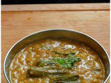 Vendakkai Sambar/Lady's finger Sambar