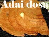 Adai dosa recipe