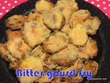 Bitter Gourd Fry i Hagalakayi Fry