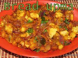 Bread upma