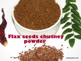 Flax seed chutney powder i Agase chutney pudi recipe