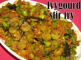 Ivy gourd stir fry i Thondekai palya i Tindora stir fry