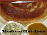 Kodo Millet Dosa recipe