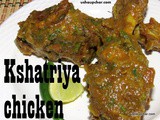 Kshatriya chicken recipe