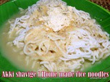 Otthu shavige i Akki shavige recipe i Home Made Rice Noodles