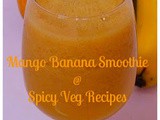 Mango Banana smoothie Recipe