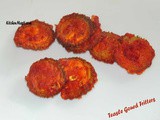 Teasle Gourd Fritters ( Kaad Hagalkayi ) Pakoda / Podi