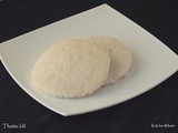 Thatte Idli / Plate Idli Recipe