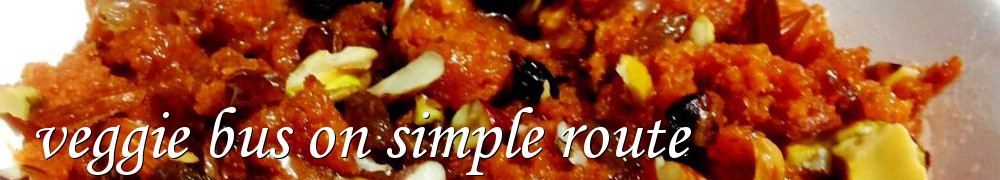 Very Good Recipes - veggie bus on simple route