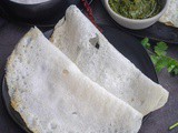 Ghavan | Marathi Ghavane | No Ferment Rice Dosa